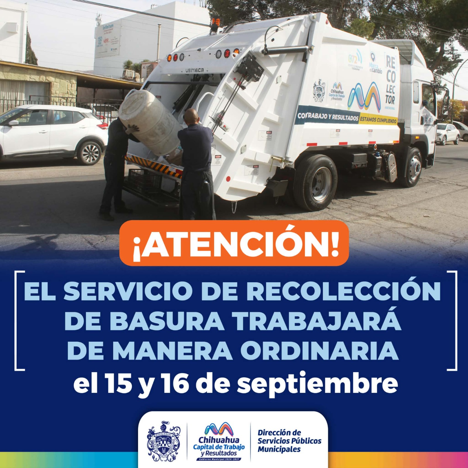 ¡Pasa el camión! Mantienen servicio regular de basura en Chihuahua el 15 y 16 de septiembre